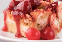 Cherry Bread Pudding Recipe with Fresh Cherry Sauce