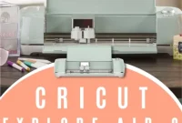 Enter to Win a Cricut Explore Air 2 Giveaway