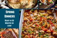 11 Quick Spring Dinners Ready in 30 Minutes or Less