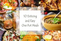 10 Flavorful One-Pot Meals for Quick Weeknight Dinners