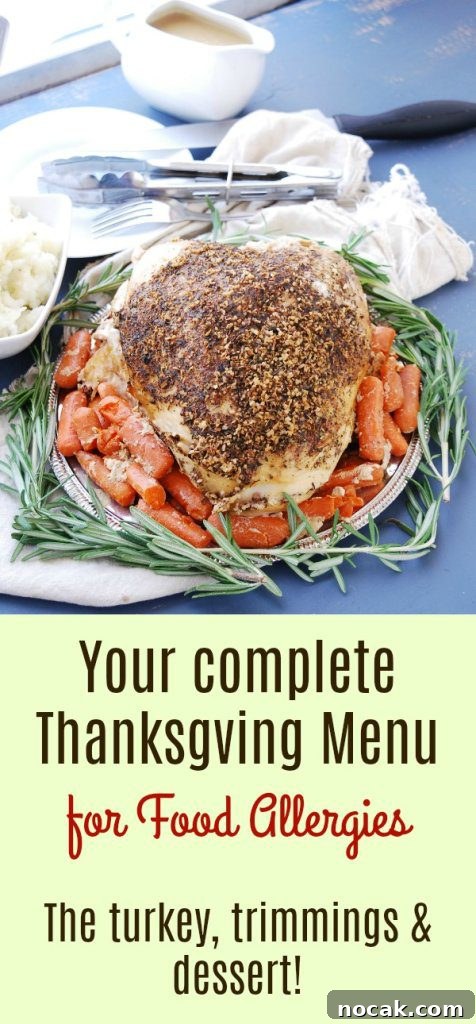 Thanksgiving Meal Plan for Common Food Allergies 6 A complete Thanksgiving Menu for Food Allergies