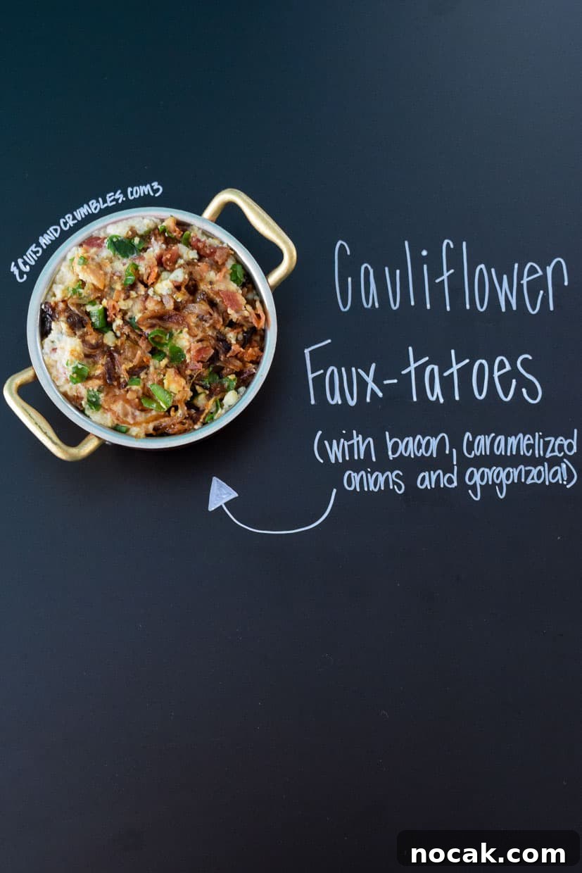 Cauliflower Faux-Tatoes with Bacon, Caramelized Onions & Gorgonzola 2 Cauliflower Faux-tatoes in small pot with title written on chalkboard