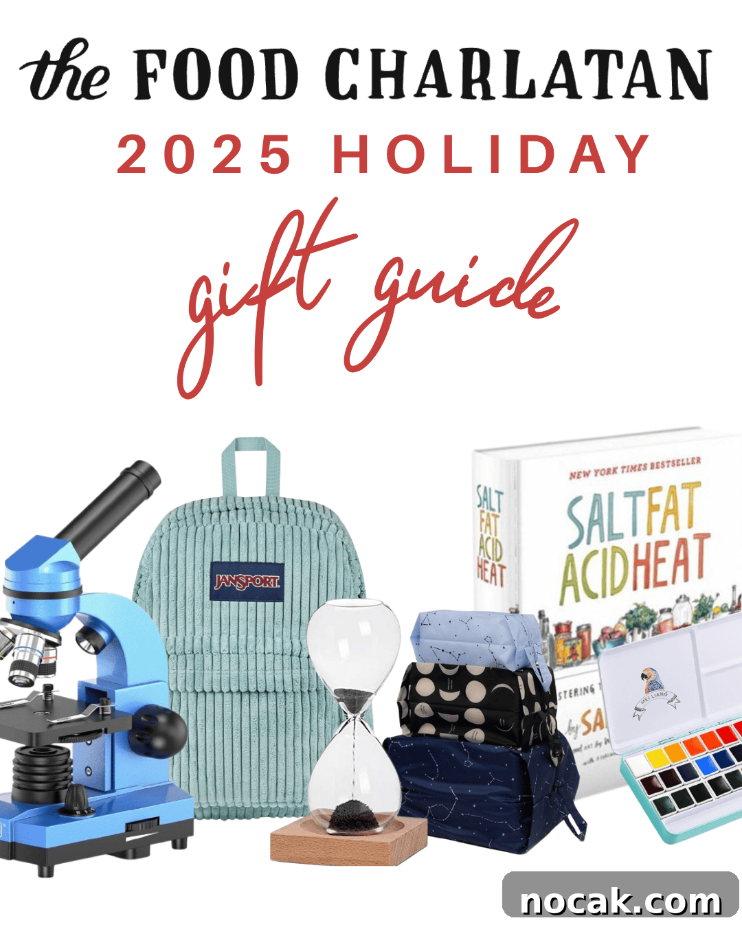 2025 Holiday Gift Guide: Top Picks for Every Recipient 2 A holiday gift guide collage with a blue microscope, teal backpack, hourglass, tote bag, Salt Fat Acid Heat cookbook, and watercolor paint set. Text reads The Food Charlatan 2025 Holiday Gift Guide.